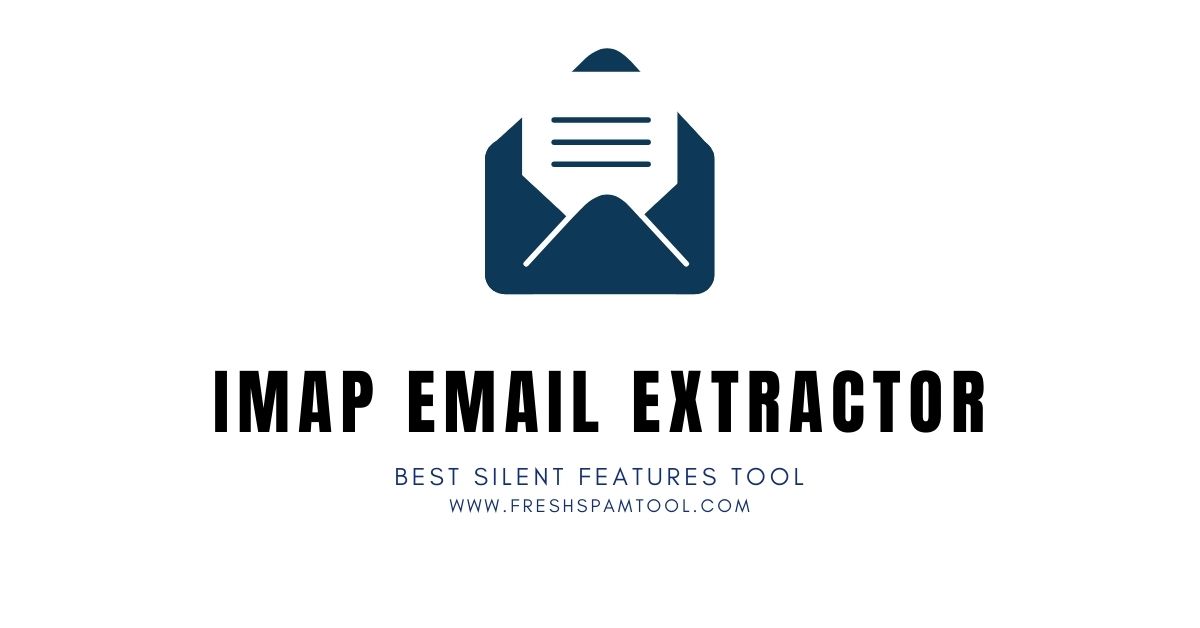 Fresh IMAP EMAIL Extractor